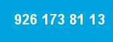 926 173 81 13